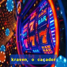 kraven, o caçador filme completo dublado